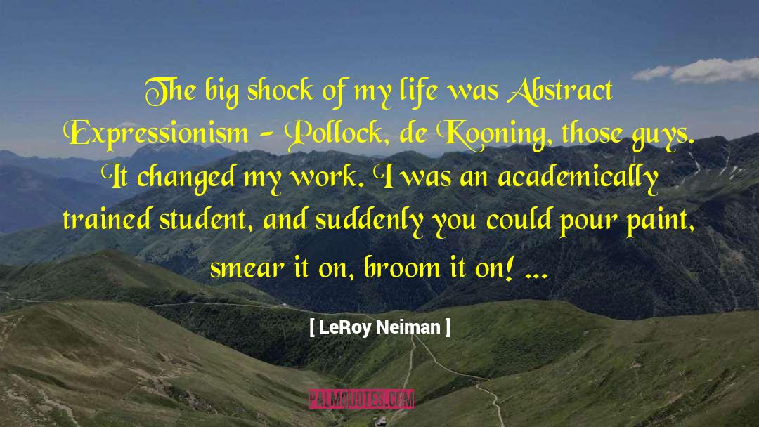 Broom quotes by LeRoy Neiman