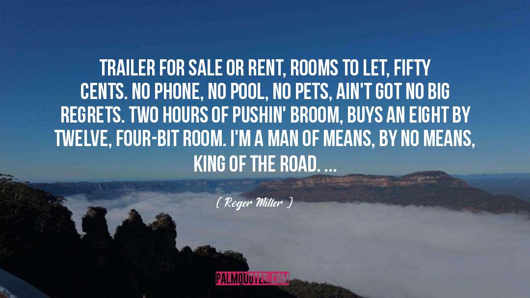 Broom quotes by Roger Miller