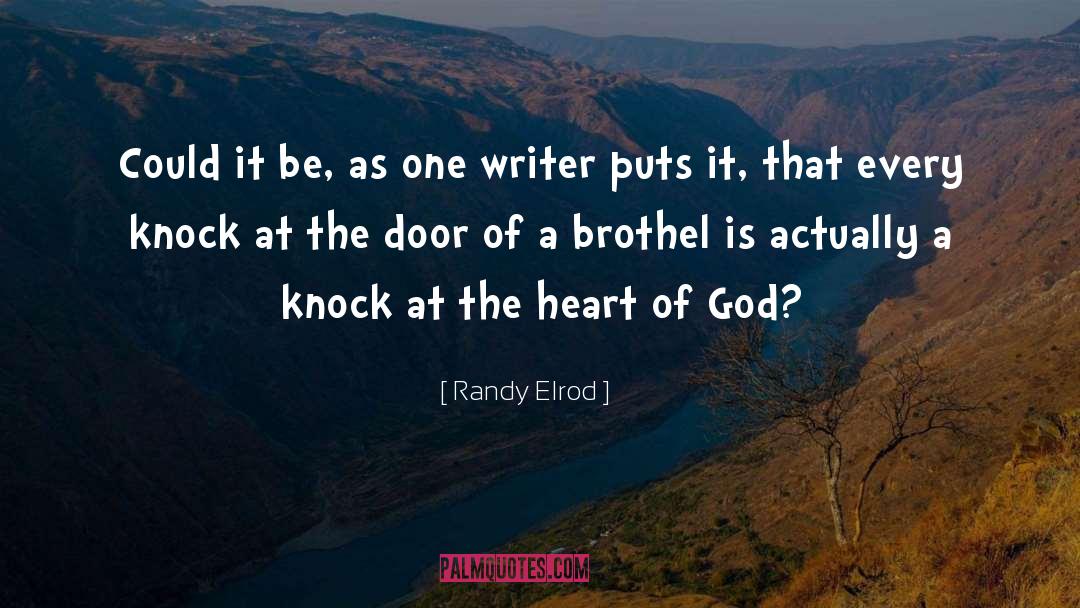 Brothel quotes by Randy Elrod