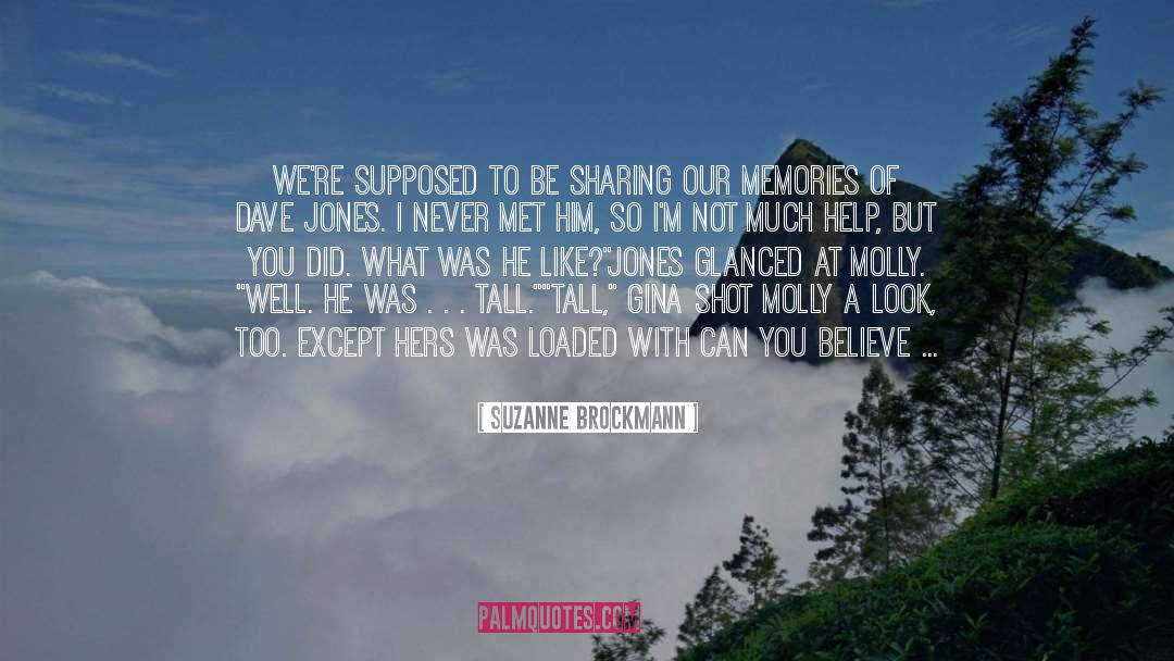 Brother Fire quotes by Suzanne Brockmann