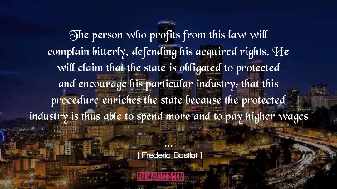 Brother In Law quotes by Frederic Bastiat