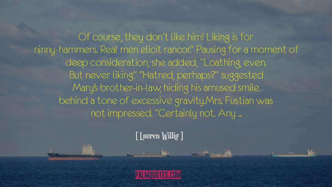Brother In Law quotes by Lauren Willig