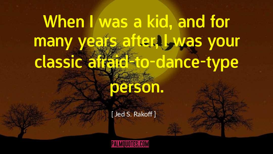 Brother Jed quotes by Jed S. Rakoff