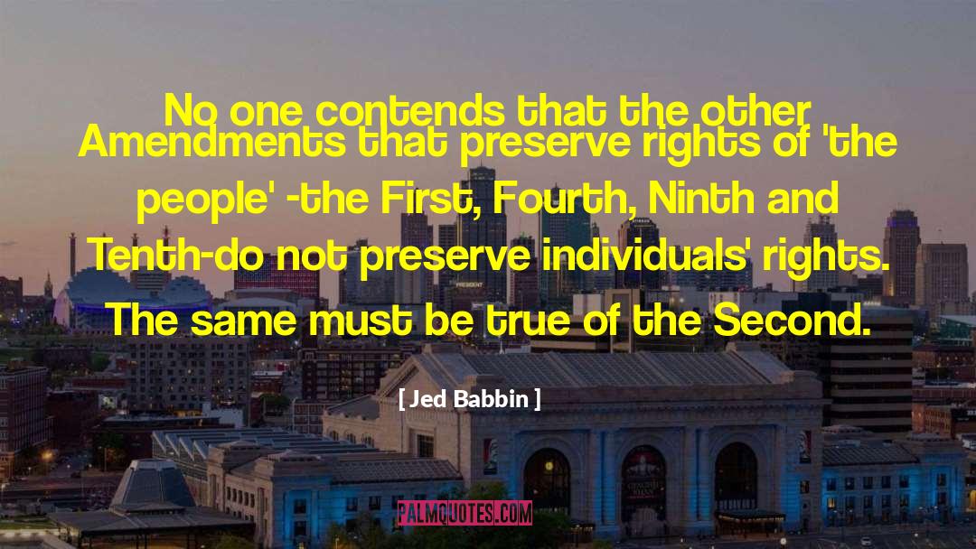 Brother Jed quotes by Jed Babbin