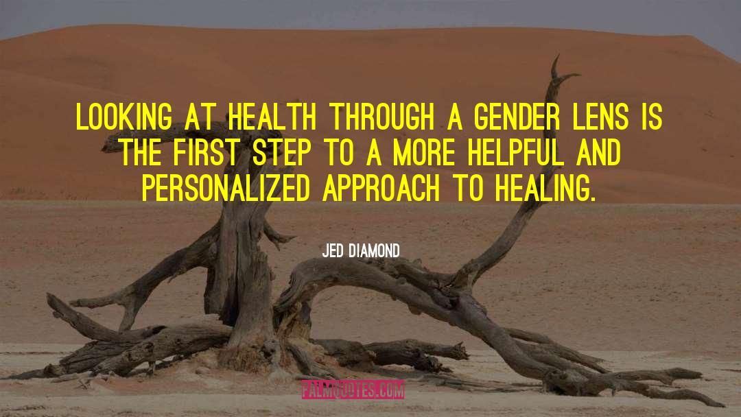 Brother Jed quotes by Jed Diamond