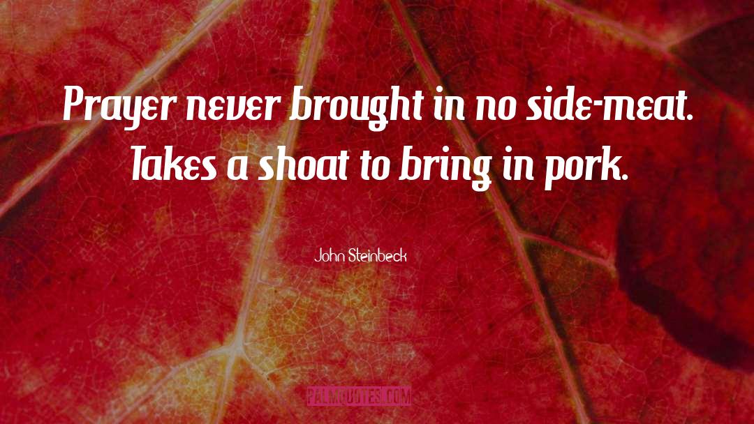 Brother John quotes by John Steinbeck