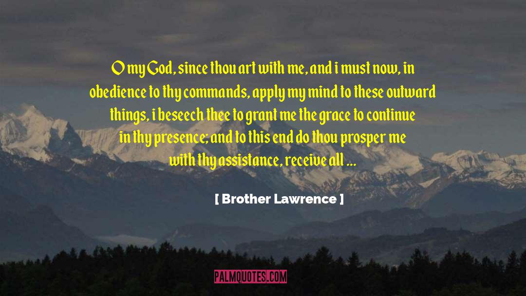 Brother Lawrence quotes by Brother Lawrence