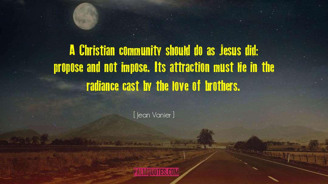 Brother Love quotes by Jean Vanier