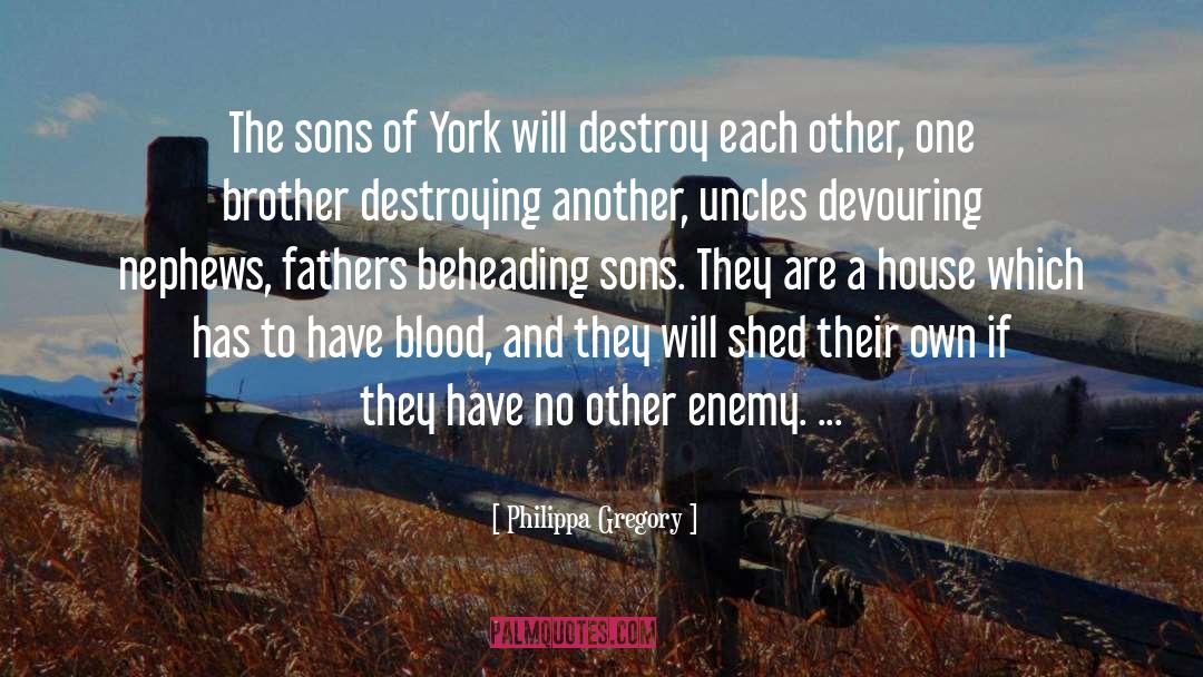Brother quotes by Philippa Gregory