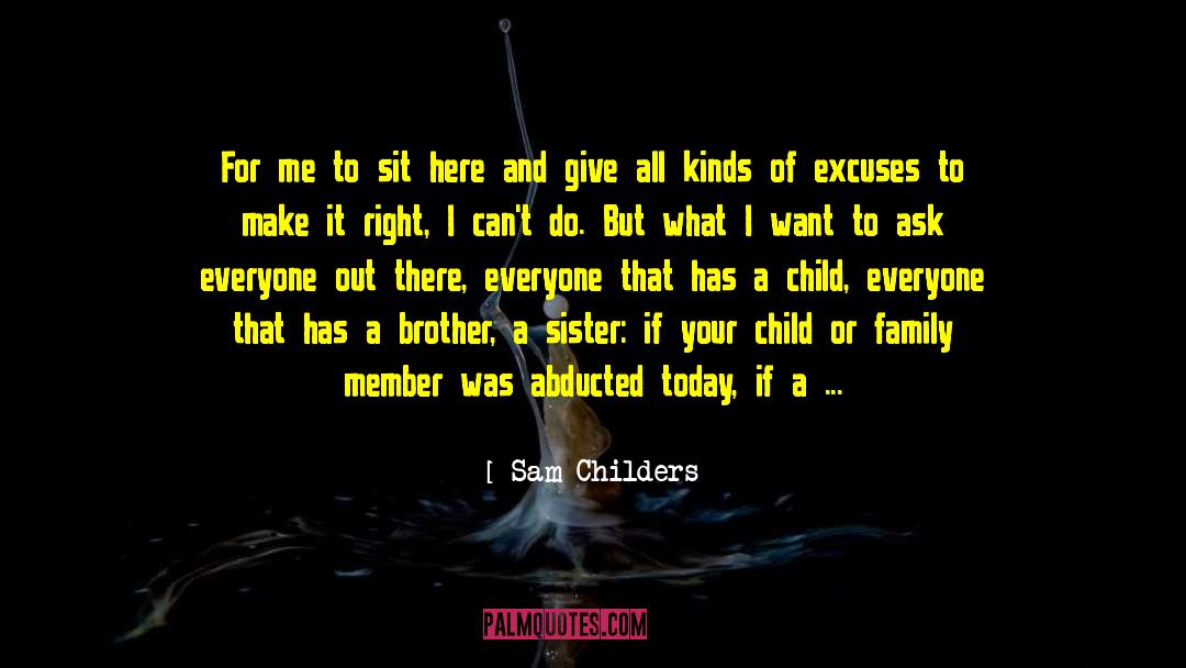 Brother Sister Lovelove quotes by Sam Childers