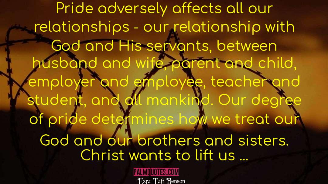 Brother Sister Lovelove quotes by Ezra Taft Benson