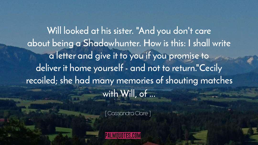 Brother Sister Relationships quotes by Cassandra Clare