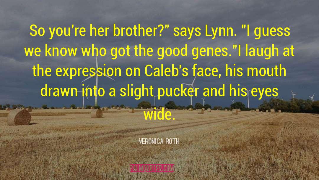 Brother Zackariah quotes by Veronica Roth