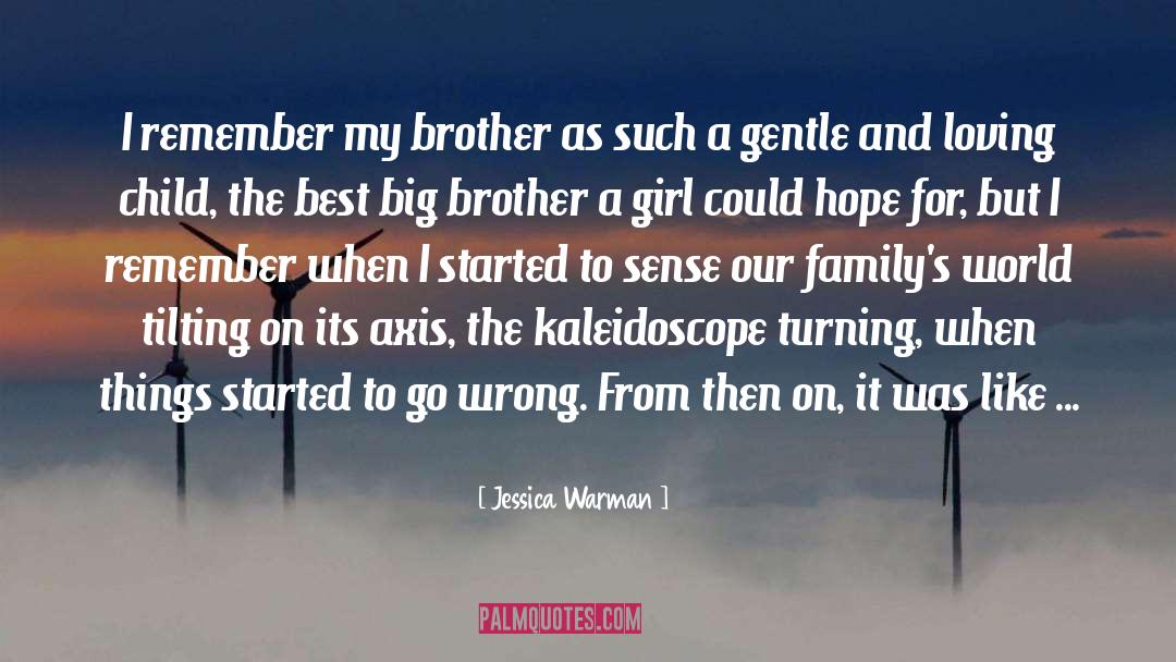 Brother Zackariah quotes by Jessica Warman