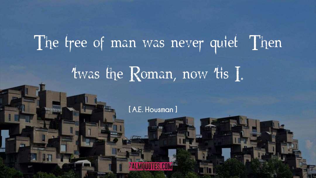 Brotherhood Of Man quotes by A.E. Housman