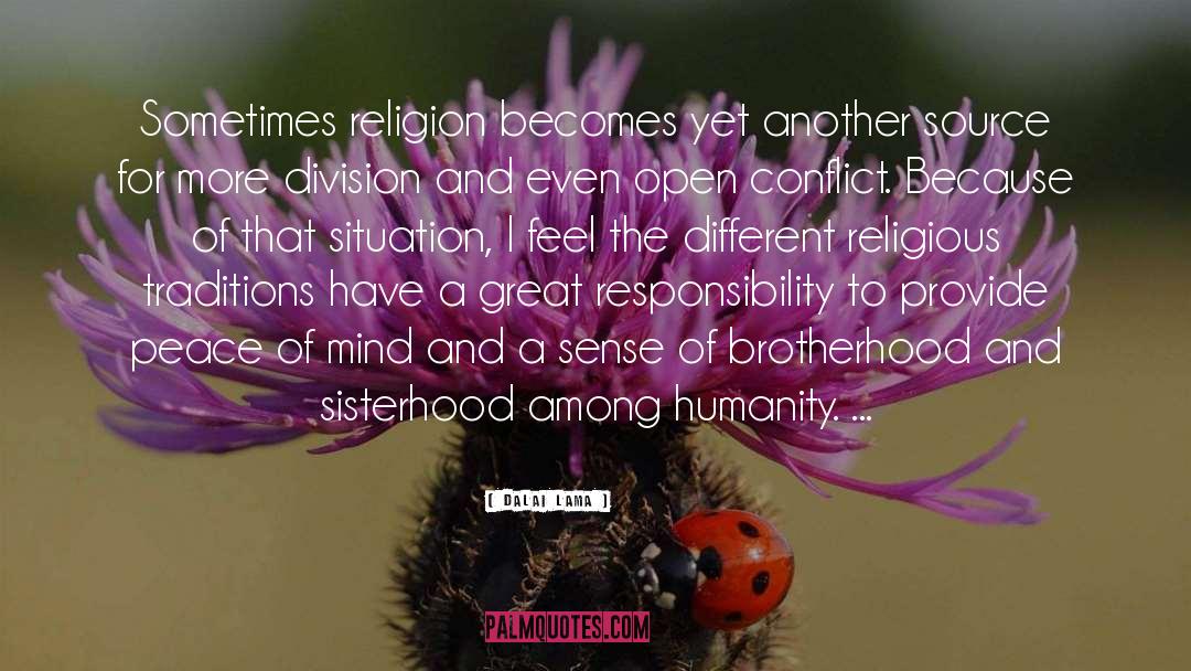Brotherhood quotes by Dalai Lama