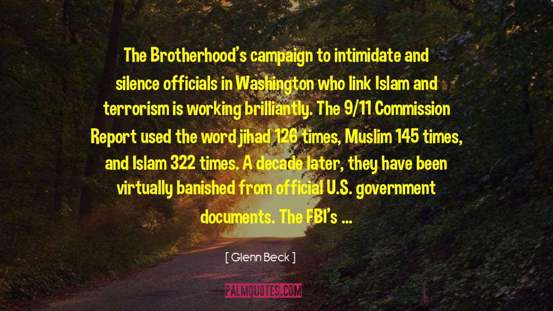 Brotherhoods quotes by Glenn Beck
