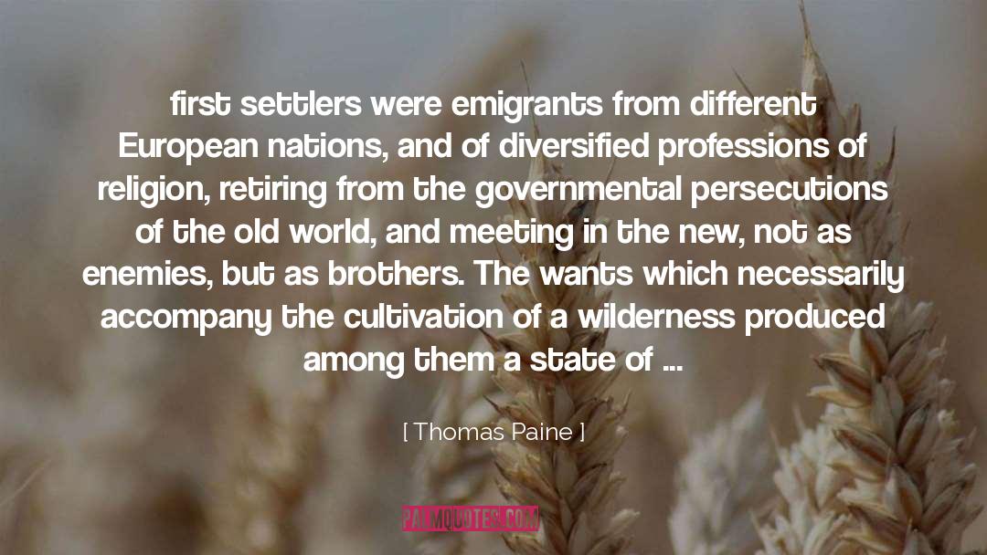 Brothers And Nature quotes by Thomas Paine