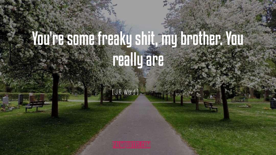 Brothers Humor quotes by J.R. Ward
