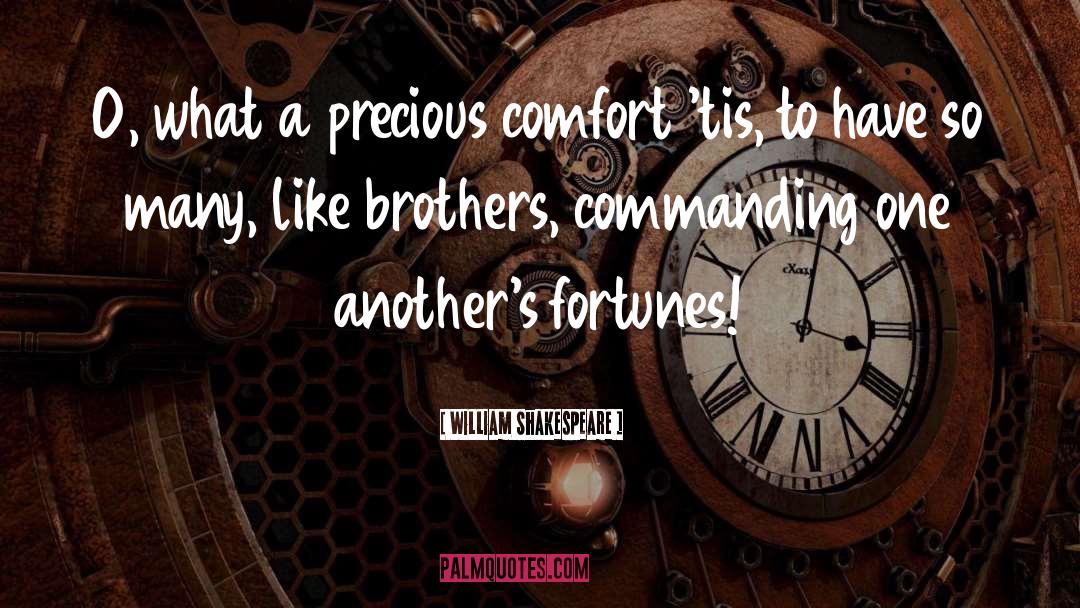 Brothers quotes by William Shakespeare