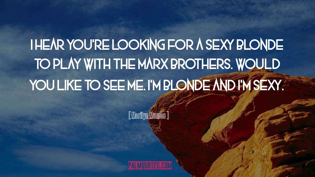 Brothers quotes by Marilyn Monroe