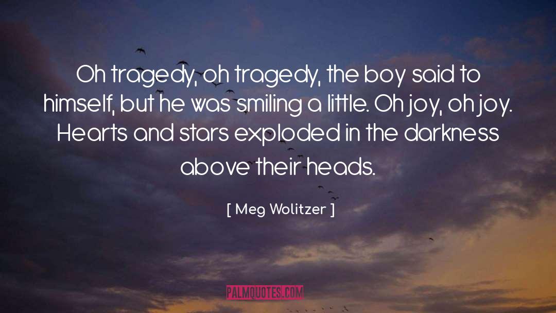 Brown Boy Joy quotes by Meg Wolitzer