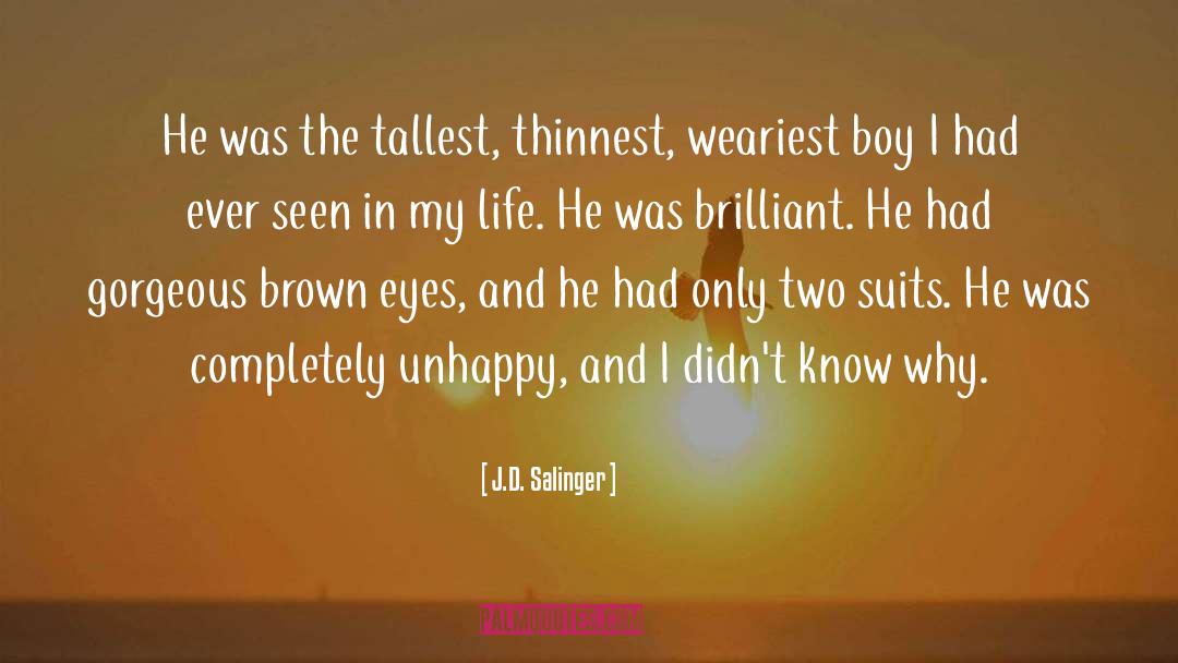 Brown Eyes quotes by J.D. Salinger