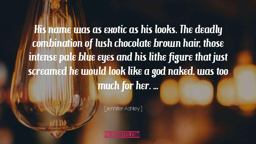 Brown Hair quotes by Jennifer Ashley