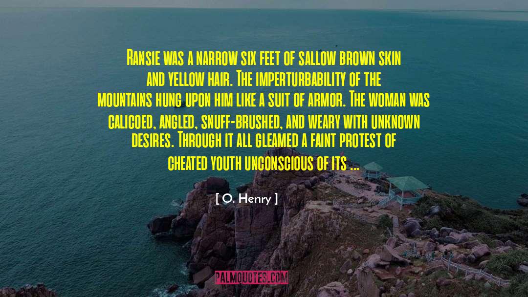 Brown Skin quotes by O. Henry