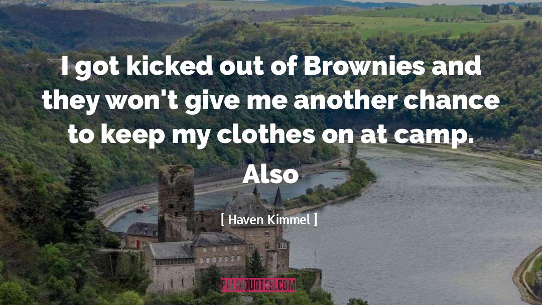 Brownies quotes by Haven Kimmel