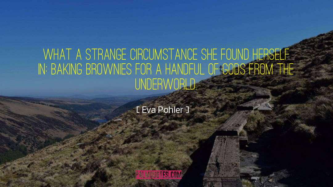 Brownies quotes by Eva Pohler