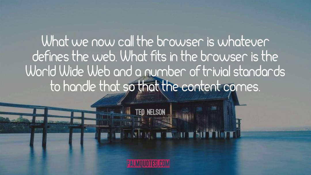 Browser quotes by Ted Nelson