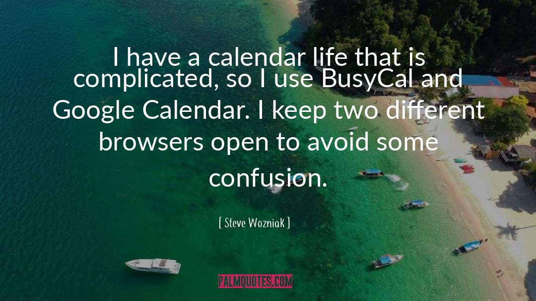 Browsers quotes by Steve Wozniak