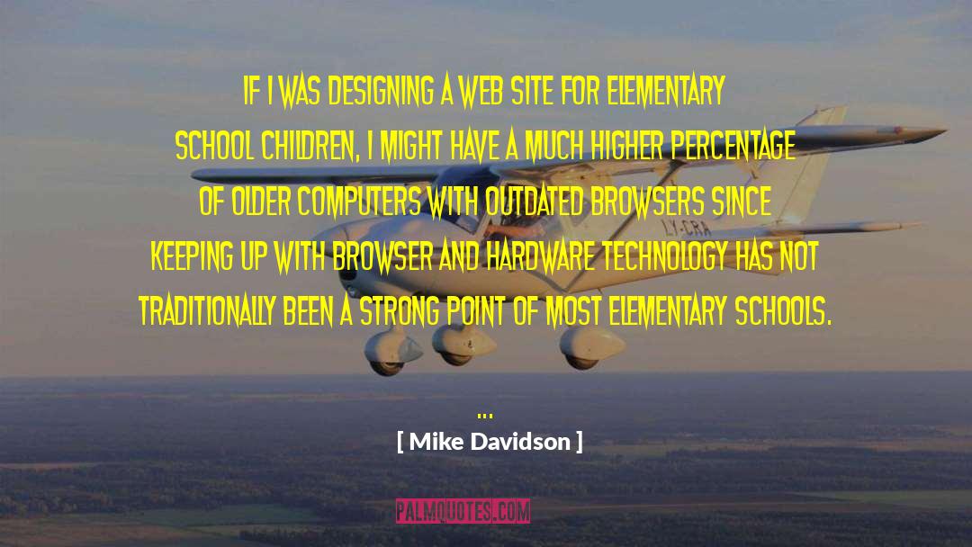 Browsers quotes by Mike Davidson