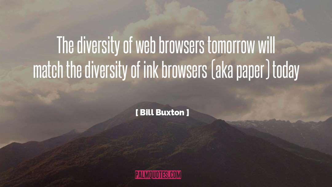 Browsers quotes by Bill Buxton