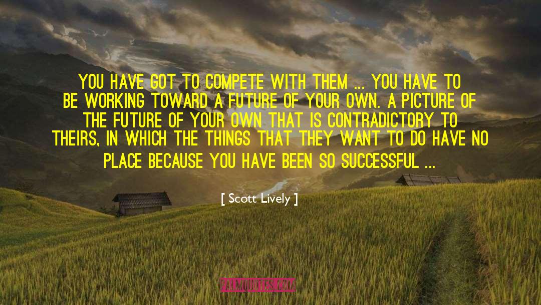 Bruggeworth Scott quotes by Scott Lively