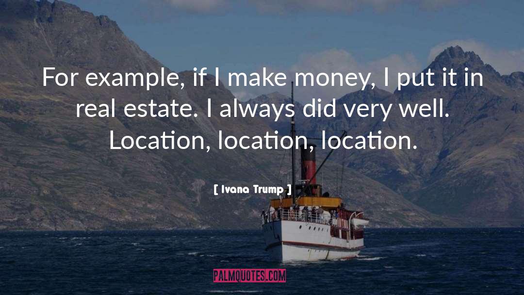 Bruhn Real Estate quotes by Ivana Trump