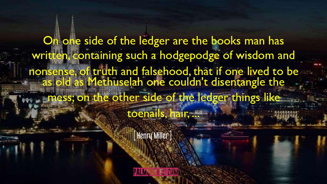 Bruining Toenails quotes by Henry Miller