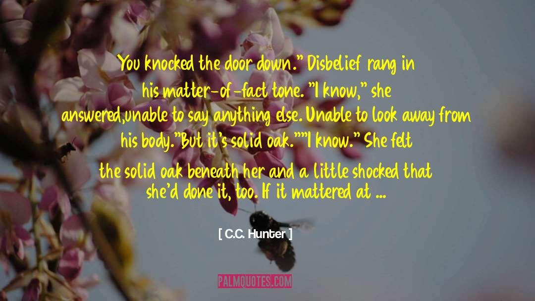 Bruised Apples quotes by C.C. Hunter