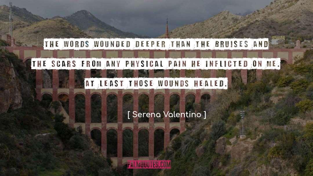 Bruises quotes by Serena Valentino