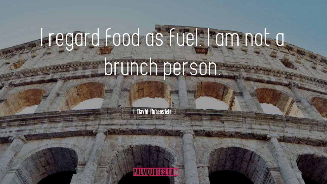 Brunch quotes by David Rubenstein