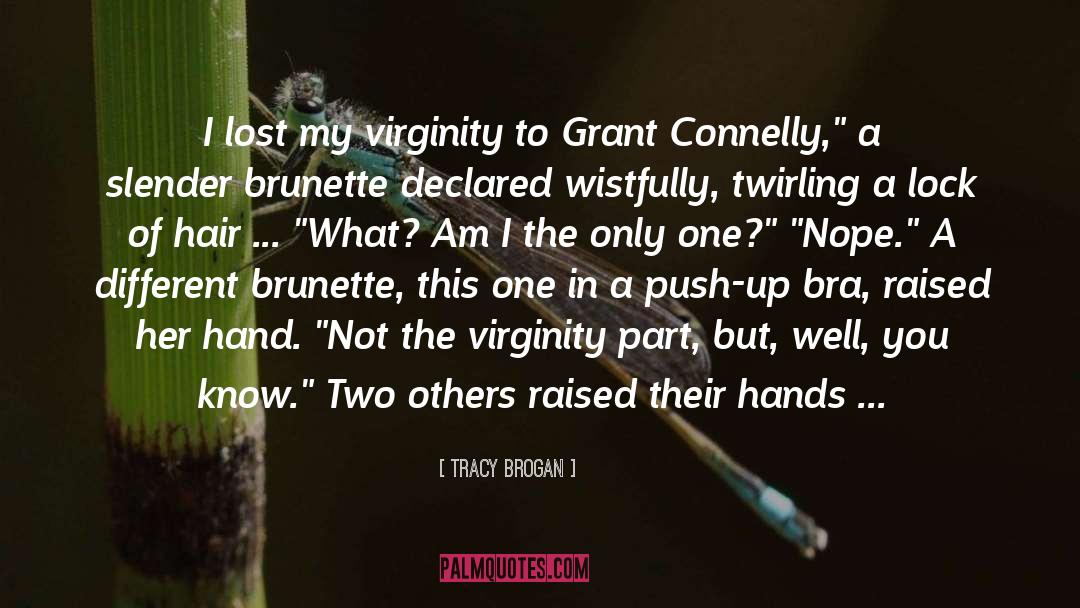 Brunette quotes by Tracy Brogan