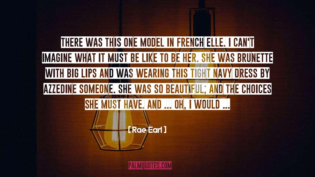 Brunette quotes by Rae Earl