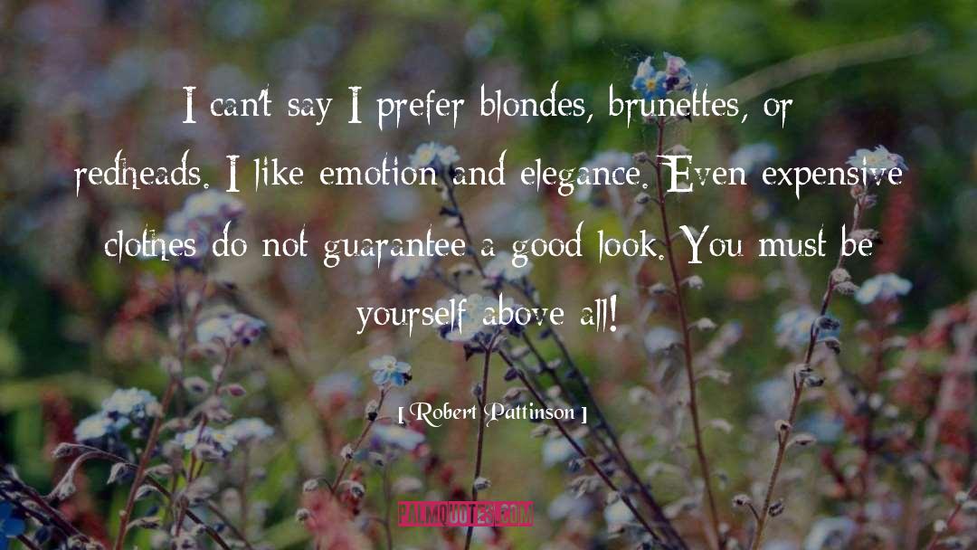 Brunette quotes by Robert Pattinson