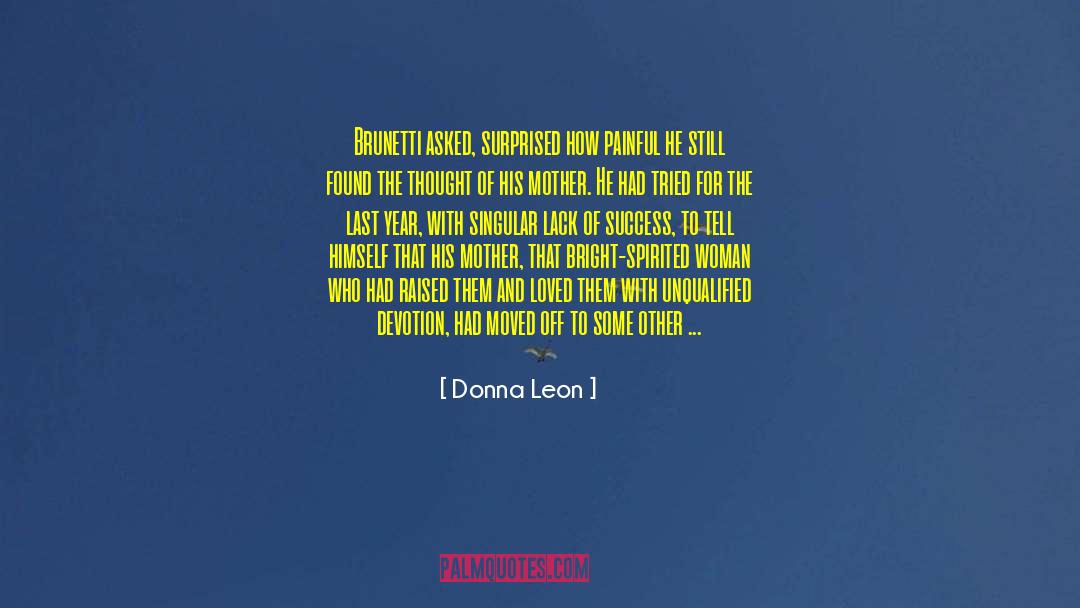 Brunetti quotes by Donna Leon