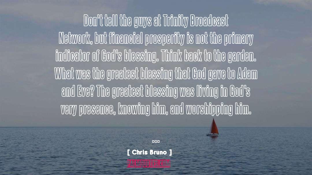 Bruno Powroznik quotes by Chris Bruno