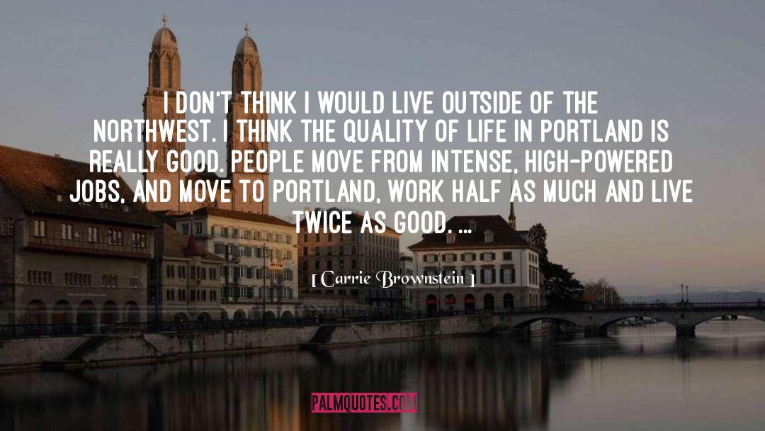 Brunos Portland quotes by Carrie Brownstein