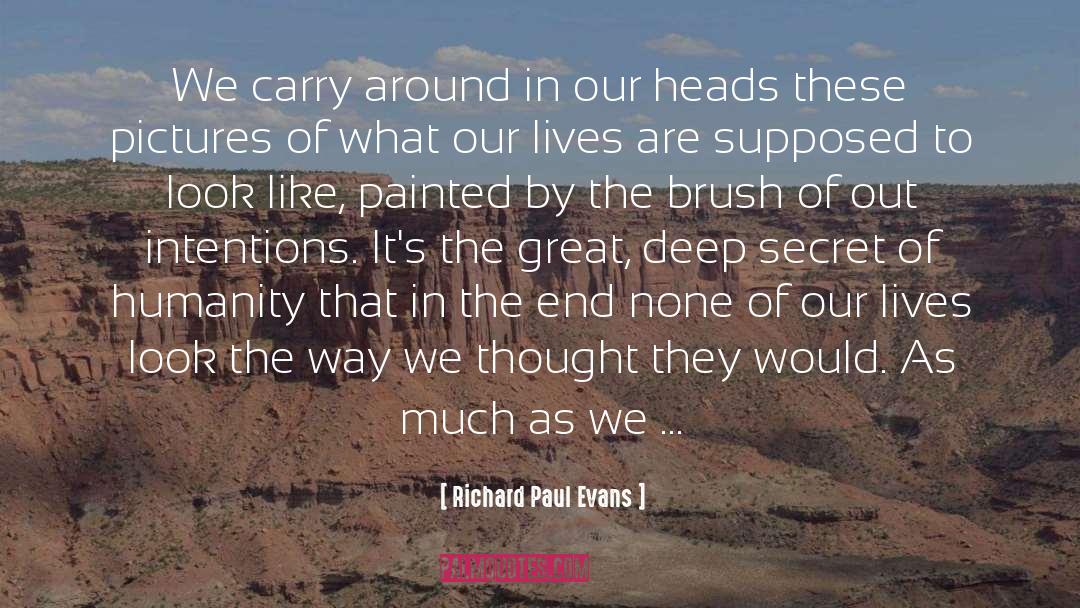 Brush quotes by Richard Paul Evans