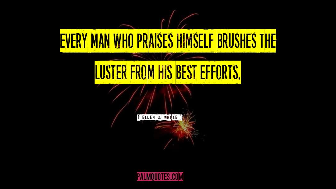 Brushes quotes by Ellen G. White