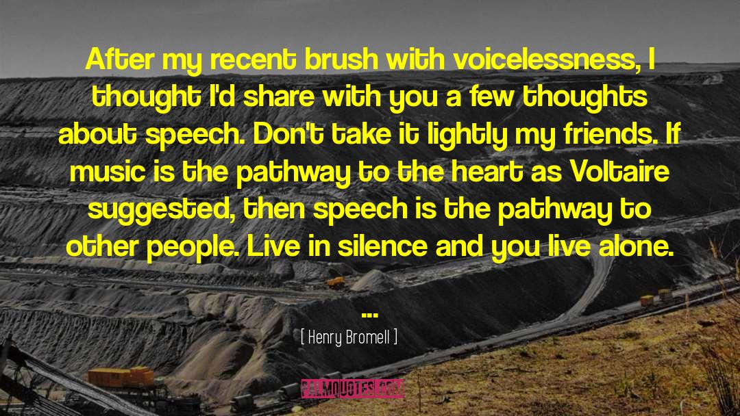 Brushes quotes by Henry Bromell